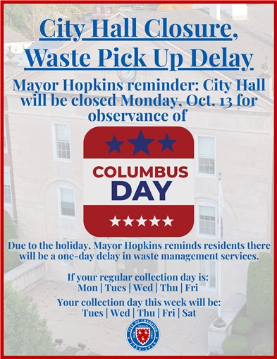 Mayor Hopkins Reminder: City Hall Closed Monday, Oct. 13 for Observance of Columbus Day